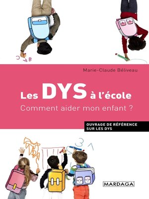 cover image of Les DYS à l'école